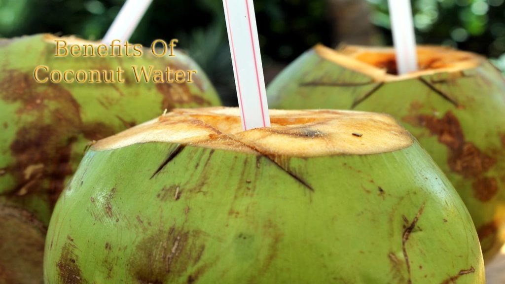 Benefits Of Coconut Water