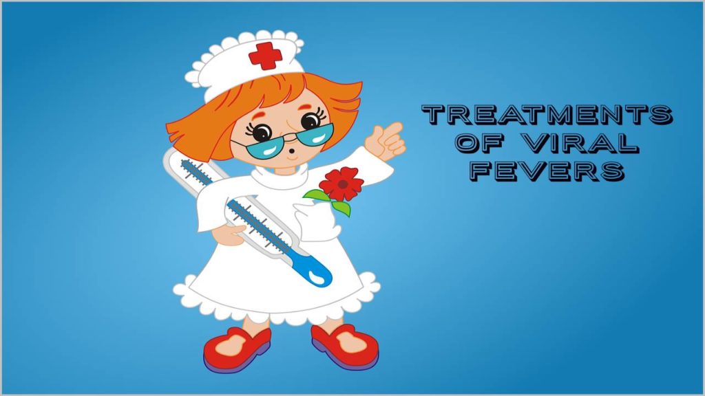 Treatments Of Viral Fever