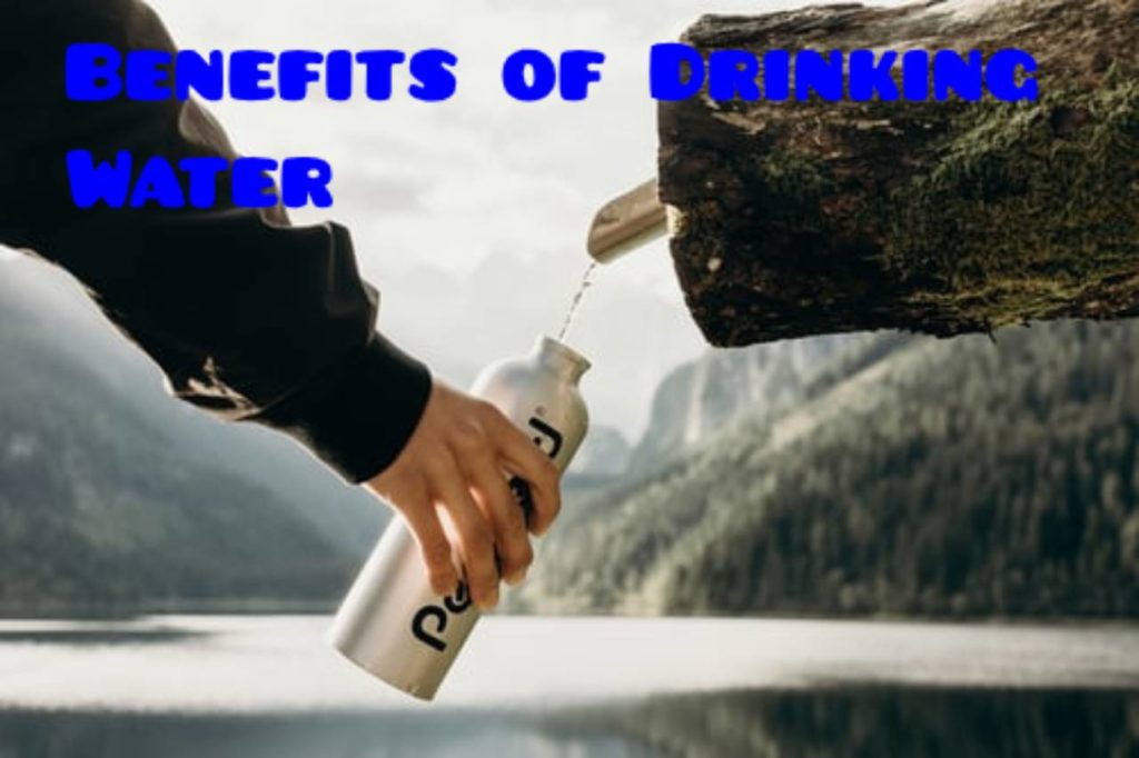 Benefits of Drinking Water